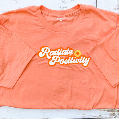 Radiate Positivity T-Shirt