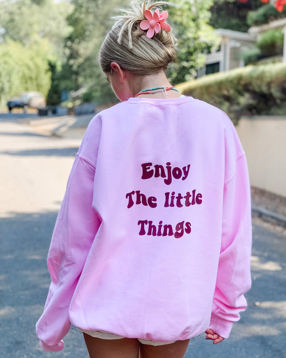 Enjoy the Little Things Crew Neck